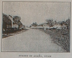 Street in Aga�a Guam: Bible Society Record, July 1908, Volume 53, Number 7, American Bible Society, New York, New York, USA. This picture is located on page 103 of the article.