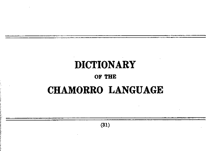 Dictionary and Grammar of the Chamorro Language of